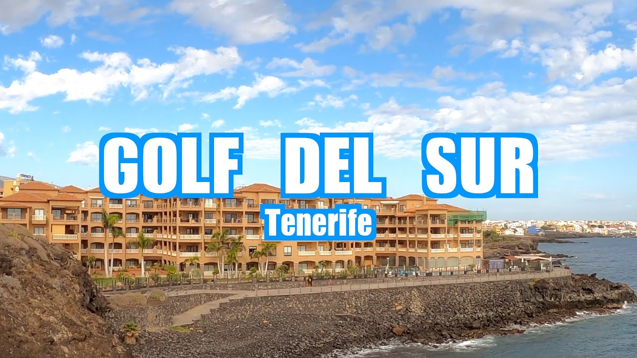 Golf del Sur Tenerife Spain 🇪🇸 4K Walking Tour YouTube