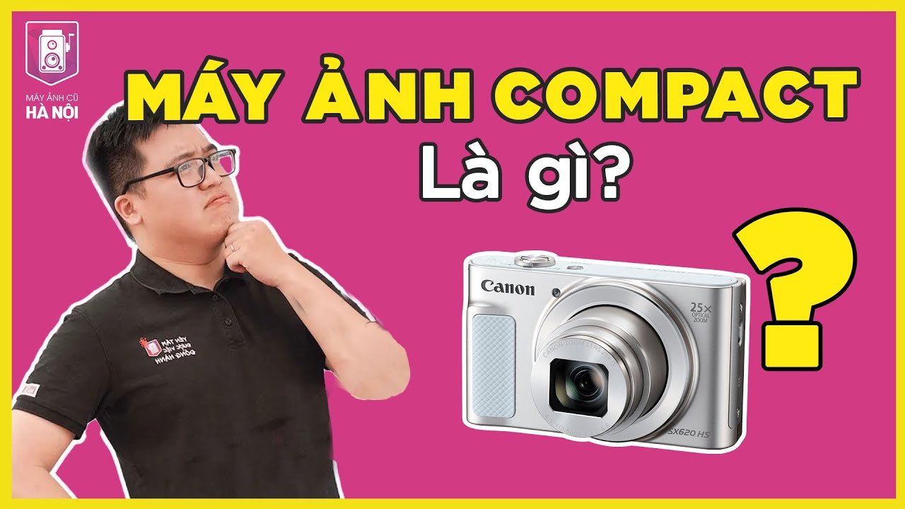 Máy ảnh compact nhỏ gọn cho du lịch và nhiếp ảnh năm 2026