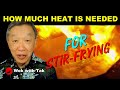 How much heat do you need for perfect stirfrying