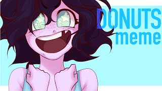 Donuts  Animation Meme