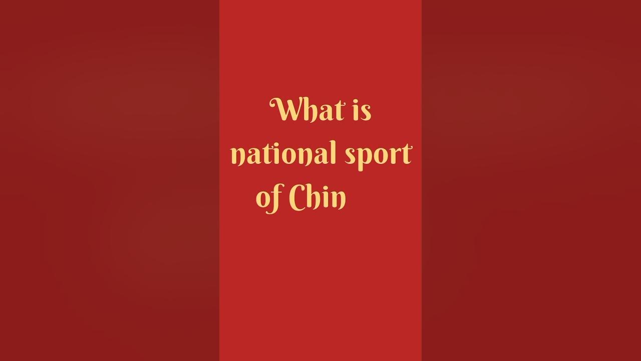 what-is-the-national-sport-of-china-sports-china-ytshort-youtube