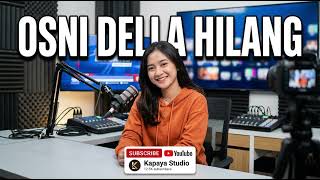 Hilang  Osni Della  Cover Versi Kapaya Project viral Tiktok