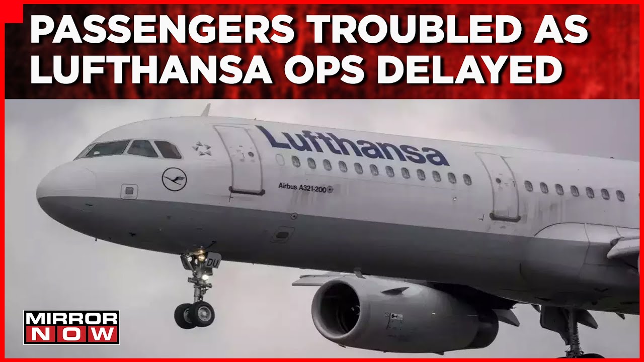 Lufthansa Flight Operations Disrupted Due To IT Outage Will