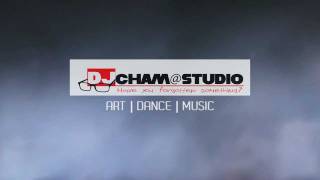 DJcham@STUDIO Intro