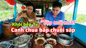 Câu trúng ổ tôm càng xanh | Khói Bếp Tv - 79