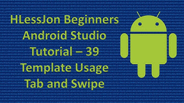 Beginners Android Studio Tutorial – 39 Template Usage Tab and Swipe