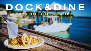 Lake of the Ozarks Dock and Dine 2026: Discover the Top Lakefront Restaurants Boaters Love! 🚤😎