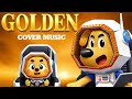 GOLDEN X Sheriff Has a Cold  Dodo Helps Uncle  Sheriff Labrador ( Official Music Cover)