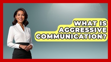What Is Aggressive Communication? - Job Success Network