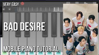 SUPER EASY: How to play Bad Desire  by Enhypen on Mobile Piano (Tutorial)