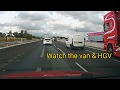 HGV Van Incident M6 Northbound, what do you think?