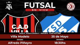 🔴 Villa Modelo vs 25 de Mayo - Fecha 9 - Primera División C - Masculino - Futsal AFA 2026