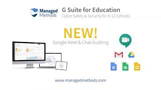 NEW Google Meet Auditing Tool Demo for K-12 SysAdmins