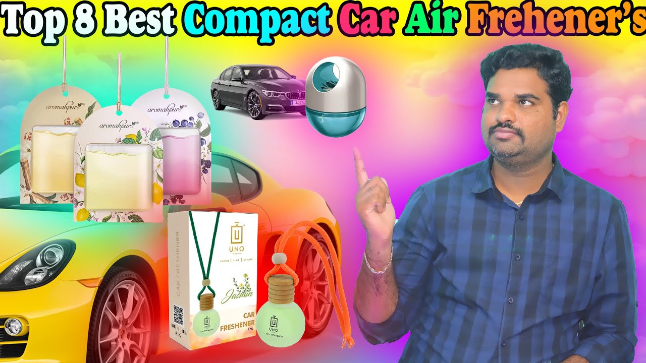 ✅ Top 8 Best Car Freshener In India 2025 With Price |Freshener Diffuser Review & Comparison
