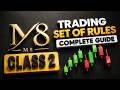 Binary Trading Class 2 M8 Trader
