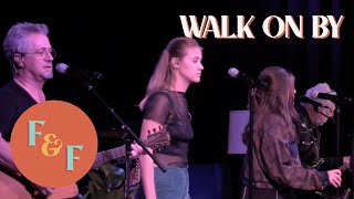 Video thumbnail of "Walk On By - An Original by Foxes and Fossils"