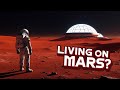 How Close Are We to Living on Mars