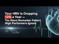 Your HRV Is Dropping 12% a Year — The Silent Biomarker Pattern That Quietly Ages High Performers