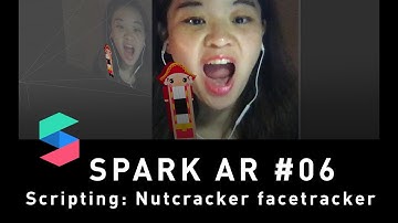Spark AR #06: Scripting-Nutcracker Facetracker