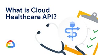 What is the Cloud Healthcare API? screenshot 3