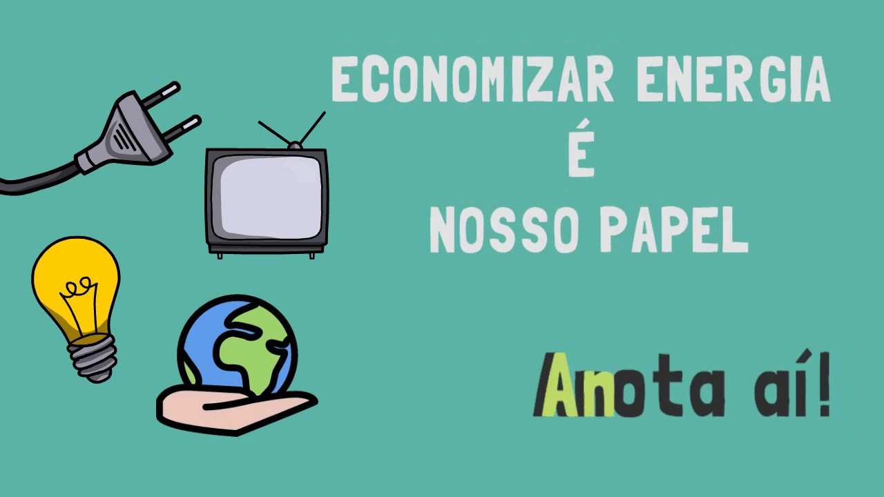Porque é Necessario Economizar Energia Ainda Que Ela Se Conserve