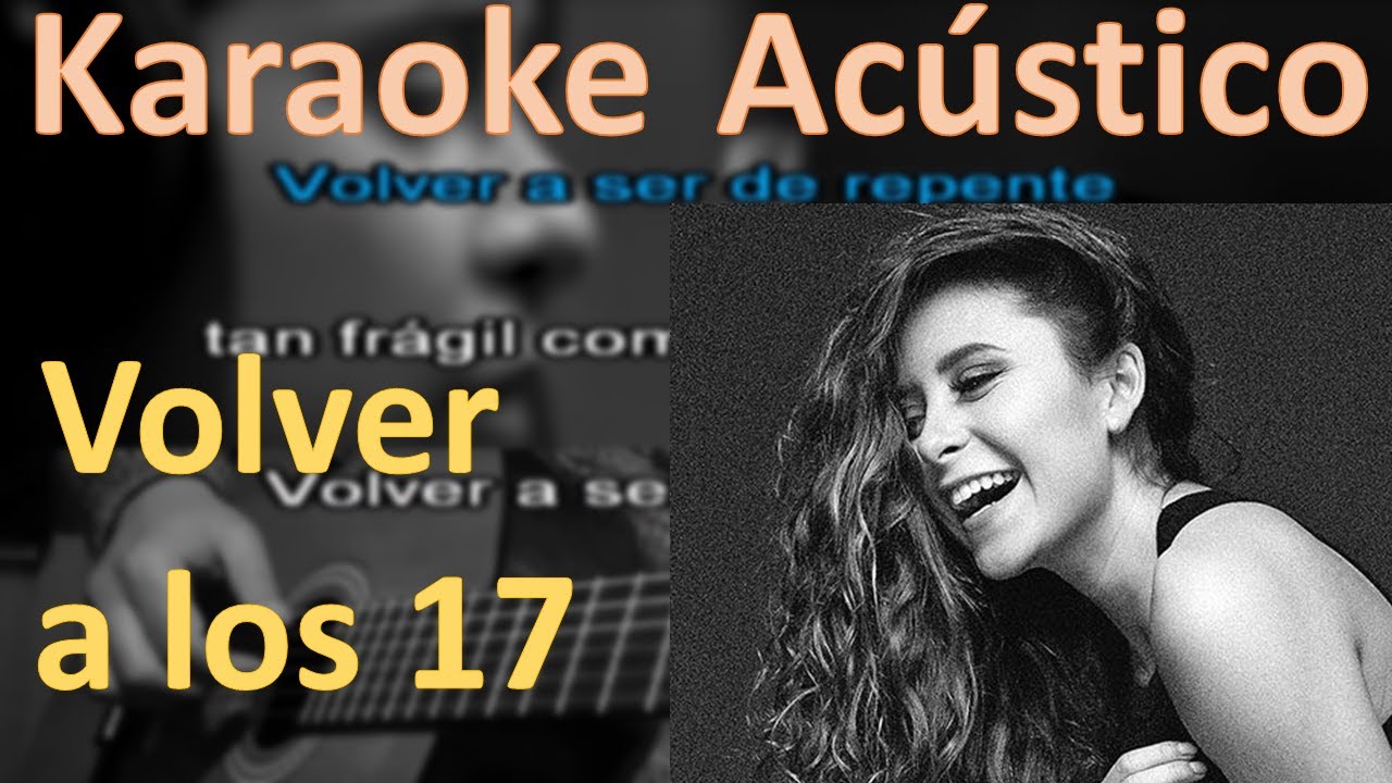 KaraokeGuitar - Volver a los 17 - Camila Gallardo