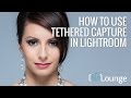 How To Use Tethered Capture In Lightroom | Lightroom Crash Course