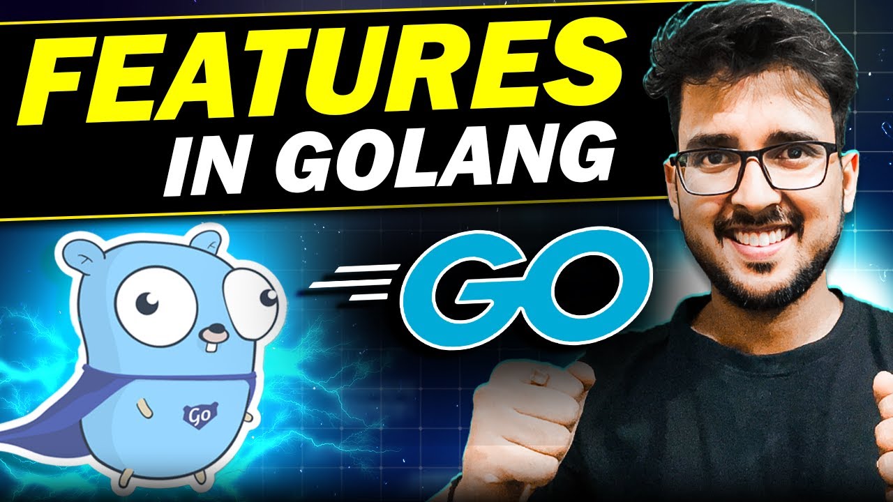 Features of GoLang 🚀 Golang Hindi tutorial | Hello World by Prince ...