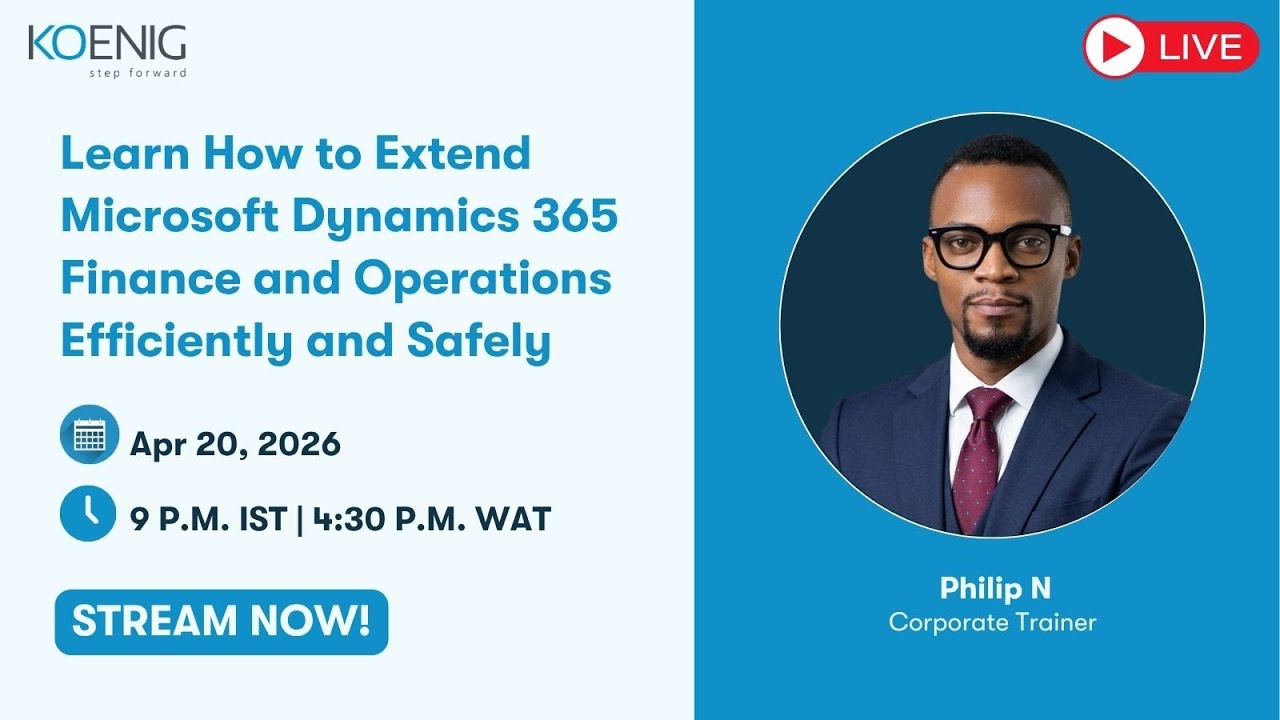 Learn How to Extend Microsoft Dynamics 365 Finance and Operations ...