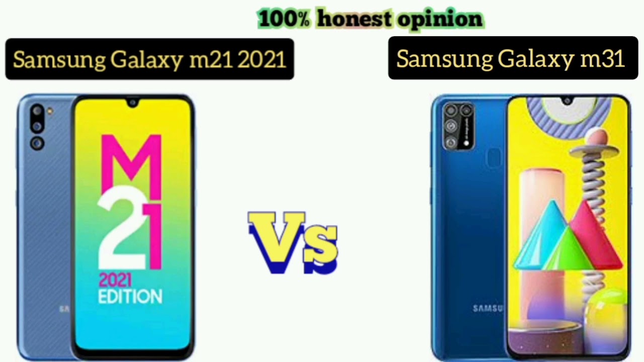 Samsung Galaxy M21 21 Edition Vs Samsung Galaxy M31 Youtube Samsung Galaxy M21 21 Edition Vs Samsung Galaxy M31 Youtube