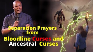 Prayer Against Bloodline Curses And Ancestry  Apostle Joshua Selman