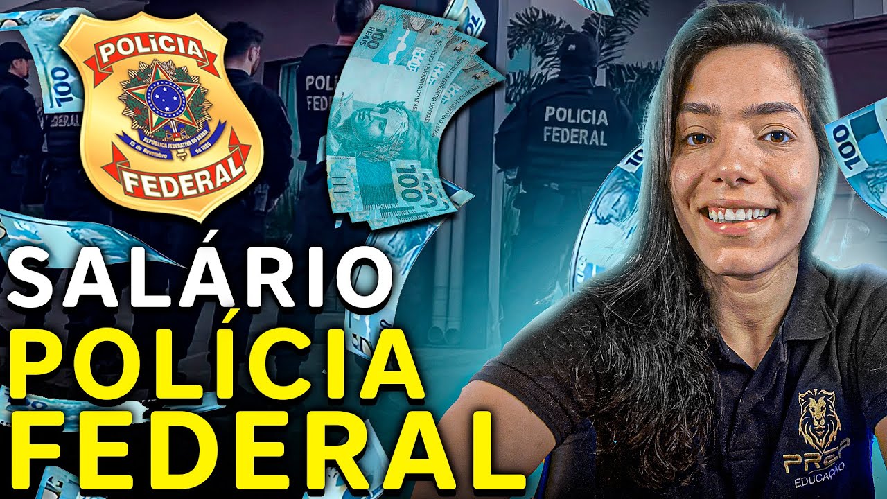 Concurso PF 2025: Descubra o Salário Base do Agente da Policia Federal ...