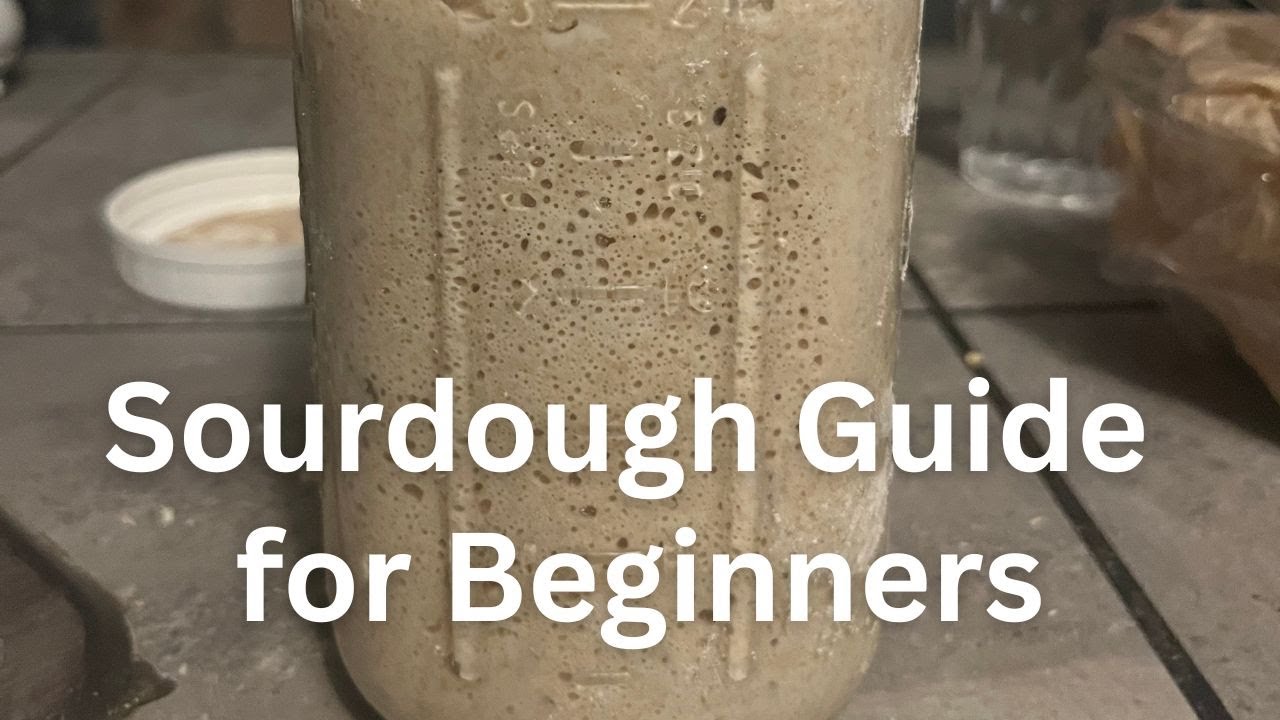 Sourdough Guide for Beginners