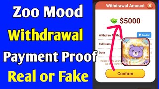 Zoo Mood app Withdrawal | Real or fake | Payment proof