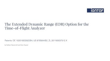 Extended Dynamic Range (EDR) for TOF-SIMS
