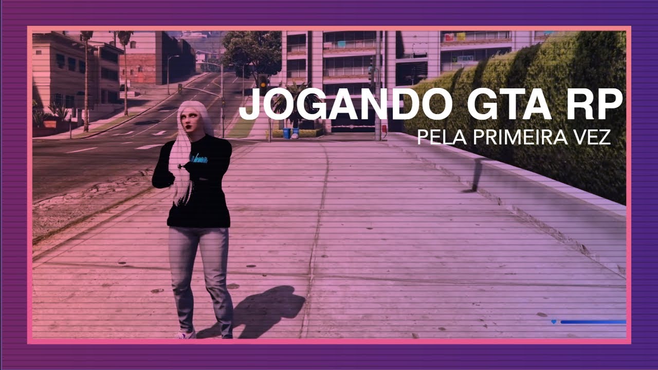 PRIMEIRA VEZ JOGANDO GTA RP | TENTANDO CONHECER AS PESSOAS