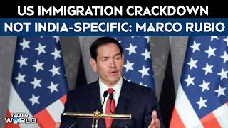 US Immigration News | US Immigration Crackdown Not India-Specific, Says Marco Rubio