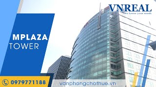 Thông Tin Về Tòa Nhà Mplaza, Tòa Nhà Văn Phòng Cho Thuê Hạng A Tại Quận 1