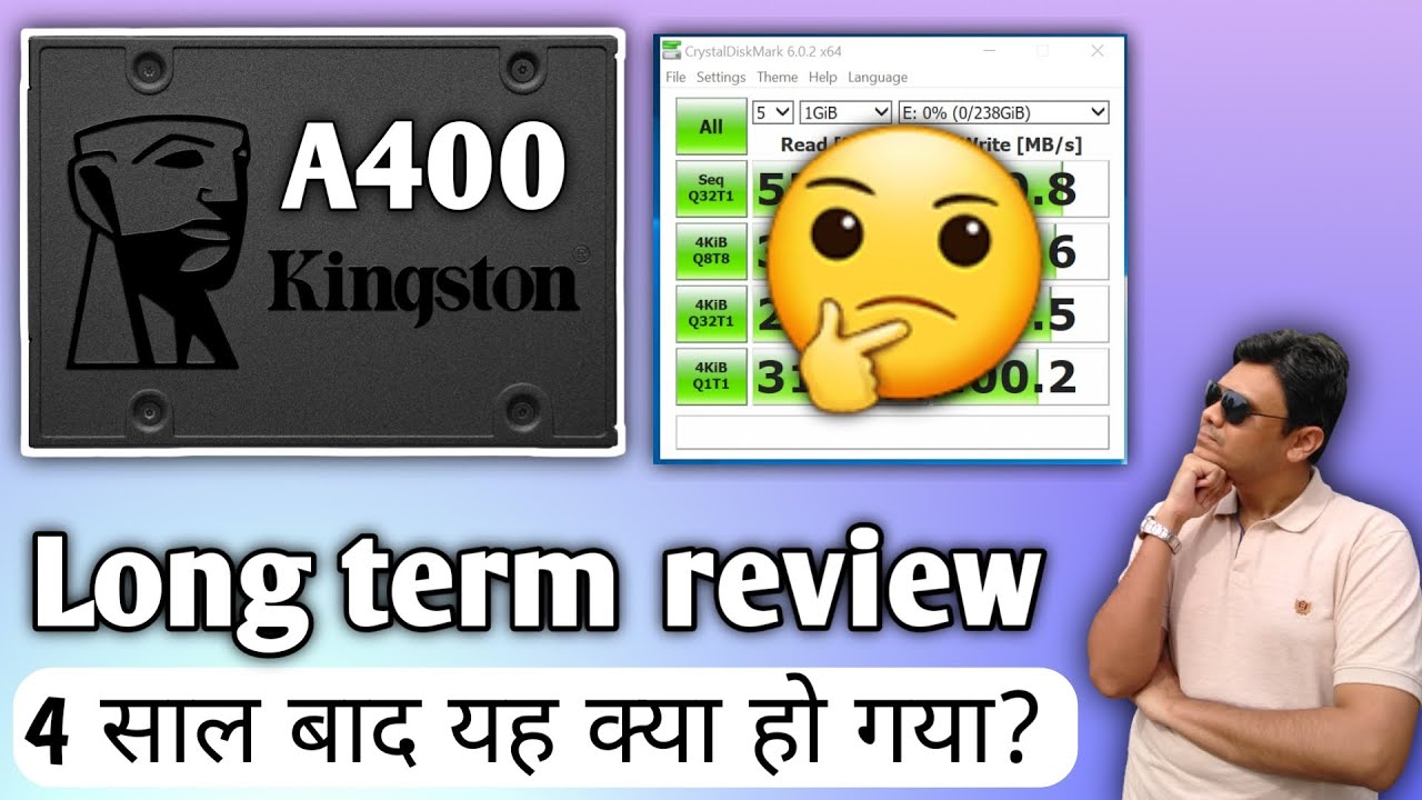 Kingston A400 SSD 4 Year long term review | Still the best Budget SSD in India? [Hindi]