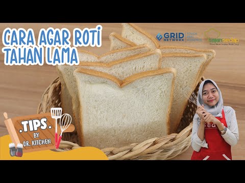 Roti Tawar Buatan Sendiri Tahan Berapa Lama