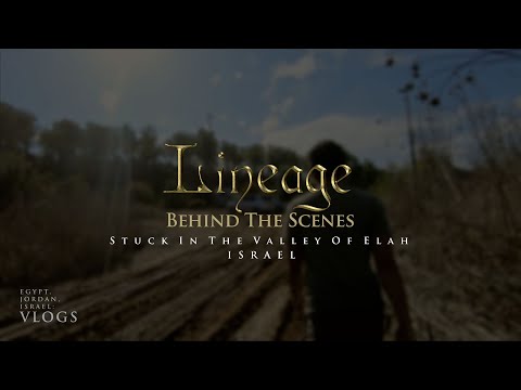Stuck in the Valley of Elah | ISRAEL [Vlog 31] | Behind the Scenes | Lineage