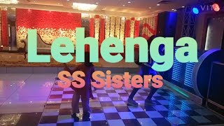 Lehngajass Manakss Sistersdance Choreographyshubhi And Shrutipls Like Subscribe