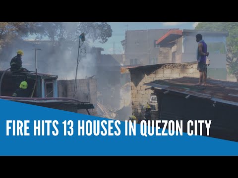 Fire hits 13 houses in Quezon City