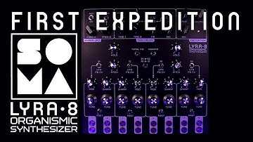 SOMA Lyra-8, Ambient Exploration