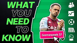 FPL GW37: WHAT YOU NEED TO KNOW | Gameweek 37 screenshot 5