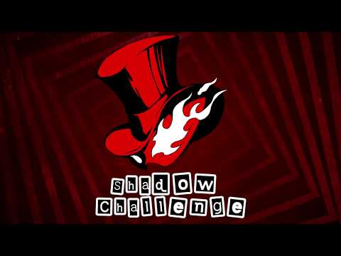 Persona 5 | Shadow Challenge – Benimetrix