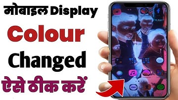 Mobile Colour Inversion Problem Solve | Display Ka Colour Change Ho Gaya hai |Display Colour Setting