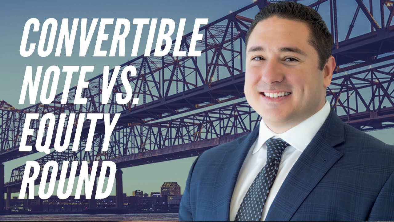 Convertible Note (or SAFE) vs. Equity Financing What's the Better Deal