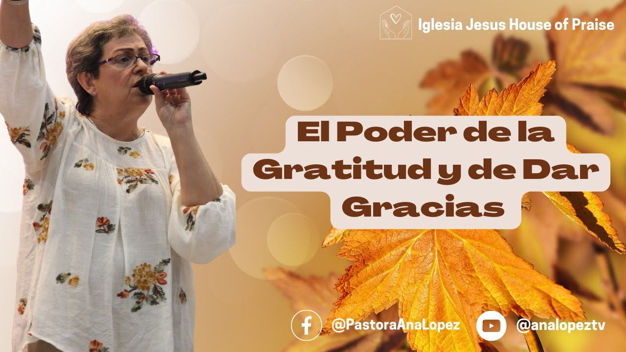 EL PODER DE LA GRATITUD Y DE DAR GRACIAS - YouTube
