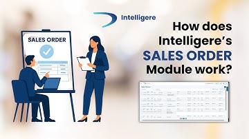 How to Use Intelligere’s Sales Order